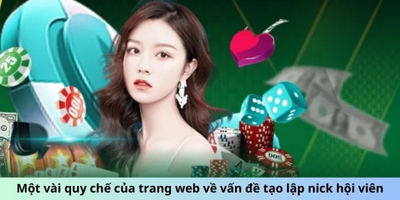 Một vài quy chế của trang web về vấn đề tạo lập nick hội viên
